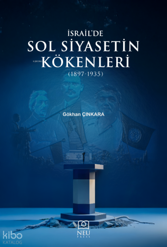 İsrail'de Sol Siyasetin Kökenleri (1897-1935)