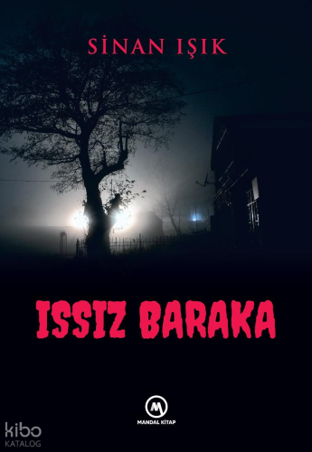 Issız Baraka