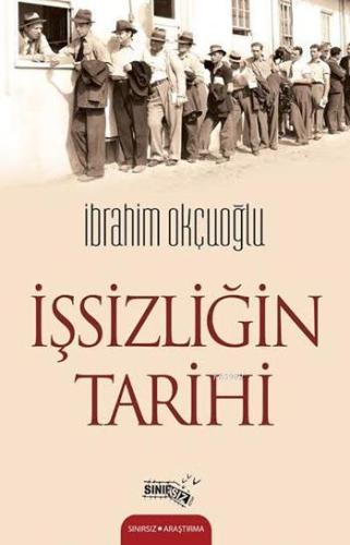 İşsizliğin Tarihi - Kitapiks.com