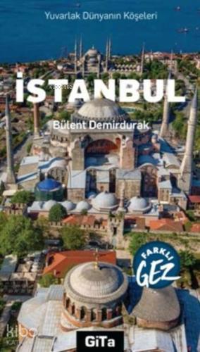 İstanbul; Farklı Gez