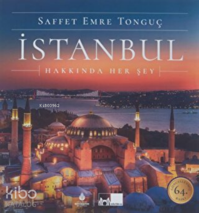 İstanbul Hakkında Her Şey