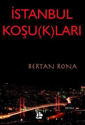 İstanbul Koşu(k)ları - Kitapiks.com