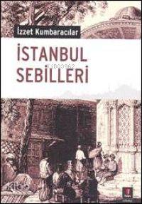 İstanbul Sebilleri - Kitapiks.com