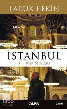 İstanbul Şehrin Sırları