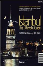 İstanbul The Ultimate Guide (Ciltli)
