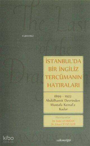 İstanbul'da Bir İngiliz Tercümanın Hatıraları