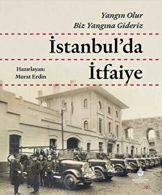 İstanbul'da İtfaiye - Kitapiks.com
