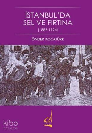 İstanbul'da Sel Fırtınası