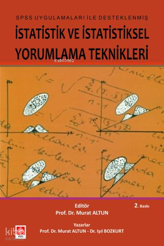 İstatistik ve İstatistiksel Yorumlama Teknikleri