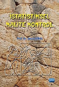 İstatistiksel Kalite Kontrol - Kitapiks.com
