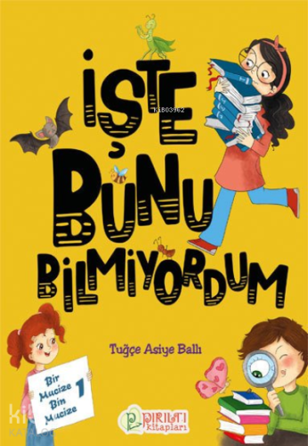 İşte Bunu Bilmiyordum - Kitapiks.com