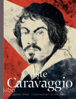 İşte Caravaggio - Kitapiks.com