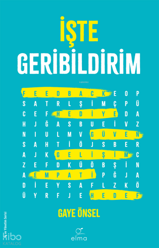 İşte Geribildirim