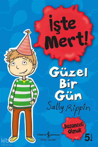 İşte Mert!--Güzel Bir Gün