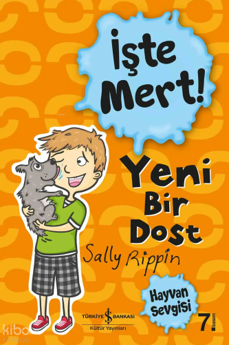 İşte Mert! - Yeni Bir Dost ;Hayvan Sevgisi