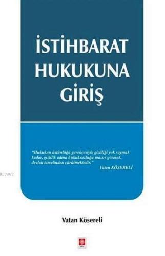 İstihbarat Hukukuna Giriş