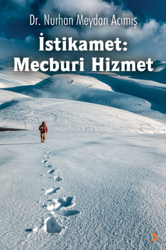İstikamet;Mecburi Hizmet - Kitapiks.com