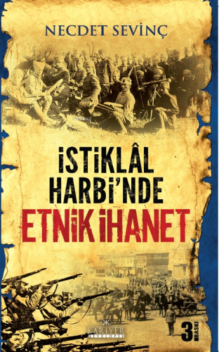 İstiklal Harbi'nde Etnik İhanet - Kitapiks.com