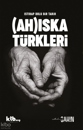 Istırap Dolu Bir Tarih: Ahıska Türkleri