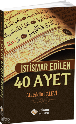 İstismar Edilen 40 Ayet