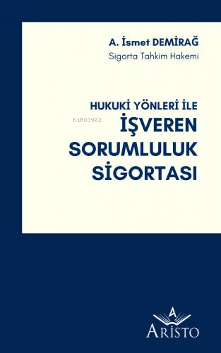 İşveren Sorumluluk Sigortası - Kitapiks.com
