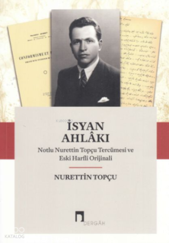 İsyan Ahlakı / Notlu