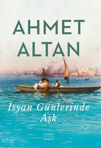 İsyan Günlerinde Aşk