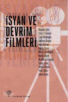İsyan ve Devrim Filmleri