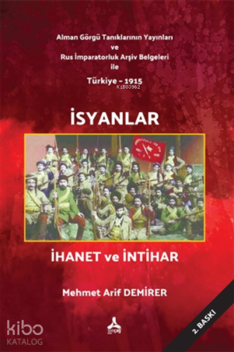 İsyanlar İhanet ve İntihar