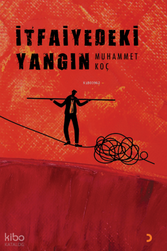 İtfaiyedeki Yangın