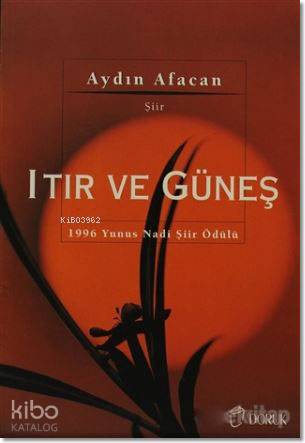 Itır ve Güneş