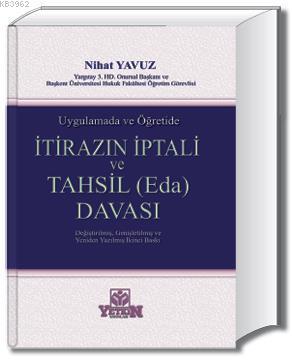 İtirazın İptali ve Tahsil (Eda) Davaları