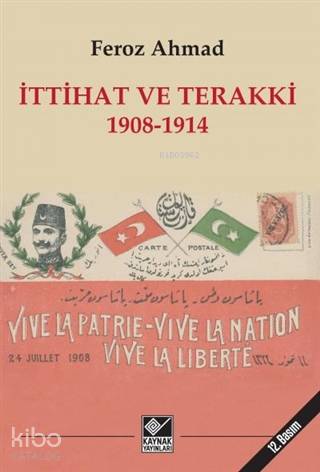 İttihat ve Terakki 1908-1914
