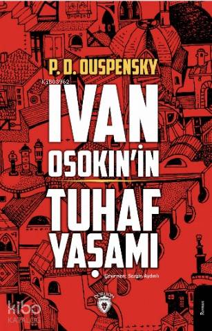 İvan Osokin'in Tuhaf Yaşamı
