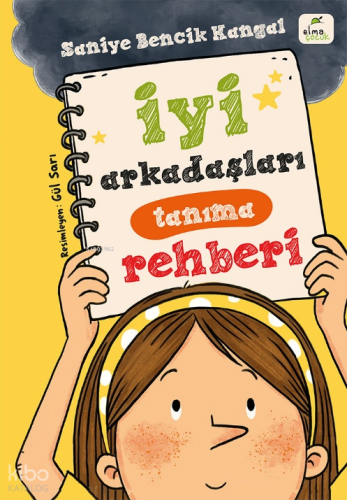 İyi Arkadaşları Tanıma Rehberi