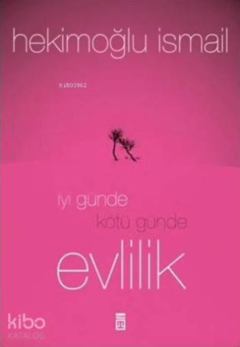 İyi Günde Kötü Günde Evlilik