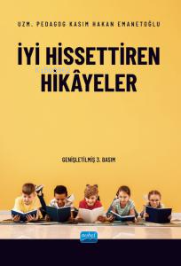 İyi Hissettiren Hikâyeler - Kitapiks.com