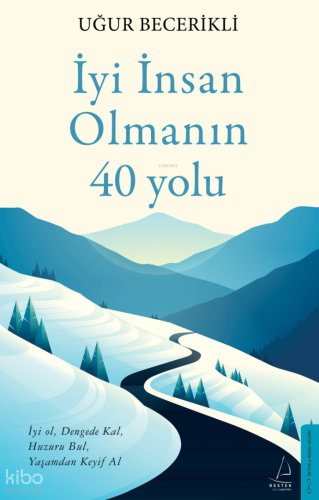 İyi İnsan Olmanın 40 Yolu