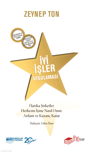 İyi İşler Uygulaması - Harika Şirketler Herkesin İşine Nasıl Onur, Anlam ve Kazanç Katar