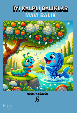 İyi Kalpli Balıklar Mavi Balık