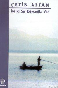 İyi ki Şu Köyceğiz Var