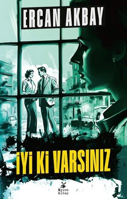 İyi Ki Varsınız