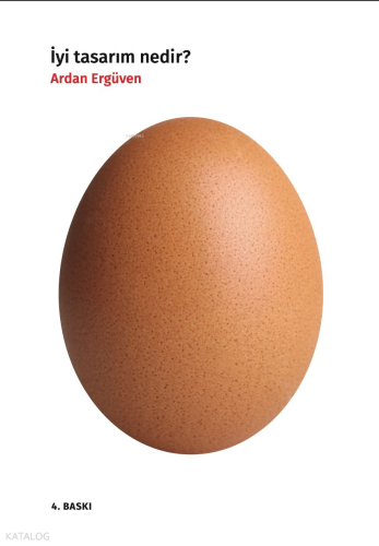 İyi Tasarım Nedir?