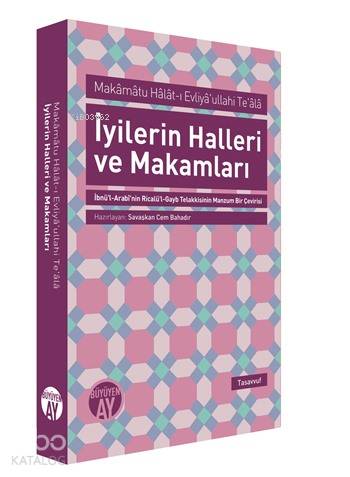 İyilerin Halleri ve Makamları