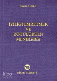 İyiliği Emretmek ve Kötlüğü Men Etmek