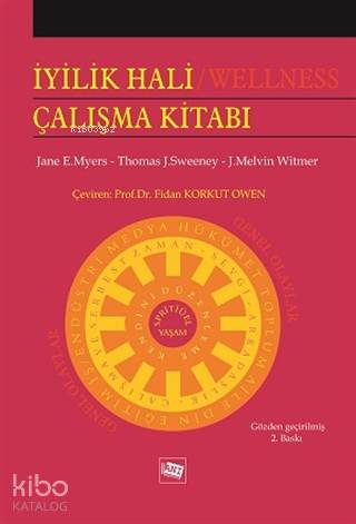 İyilik Hali Çalışma Kitabı; Genel Olaylar