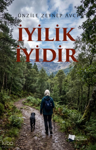 İyilik İyidir