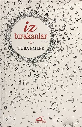 İz Bırakanlar 1