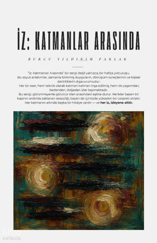 İz: Katmanlar Arasında