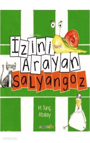 İzini Arayan Salyangoz